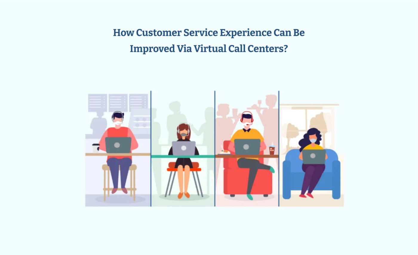 customer service improved vua virtual call center