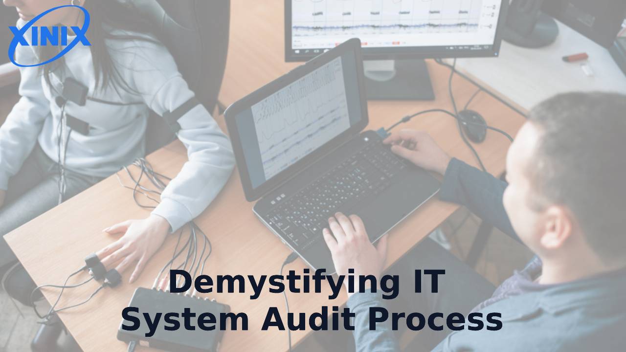 Demystifying IT System Audit Process