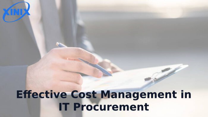 Effective Cost Management in IT Procurement