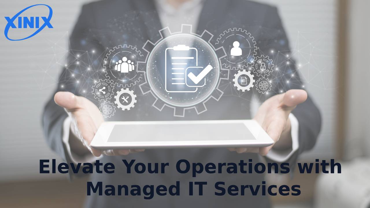Elevate Your Operations with Managed IT Services