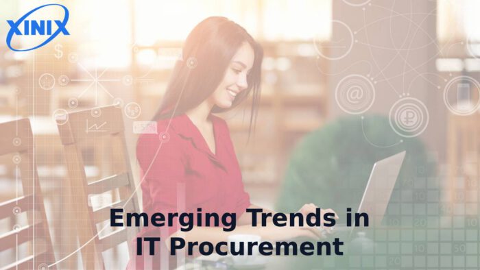 Emerging Trends in IT Procurement