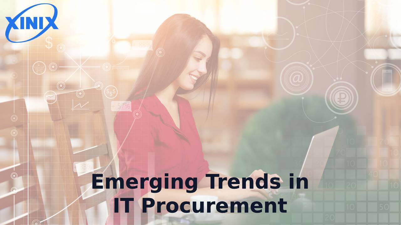 Emerging Trends in IT Procurement