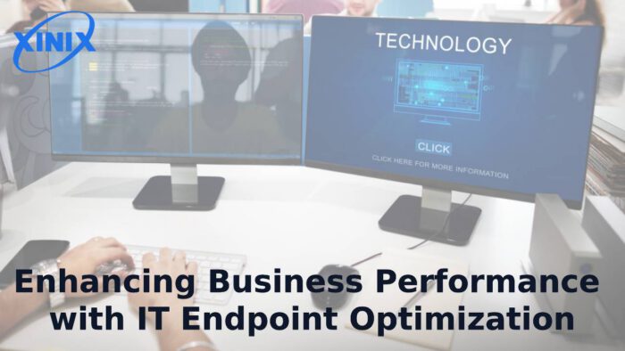 Enhancing Business Performance with IT Endpoint Optimization