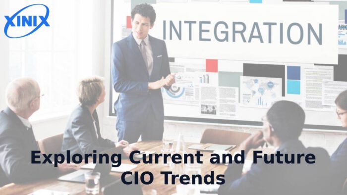 Exploring Current and Future CIO Trends